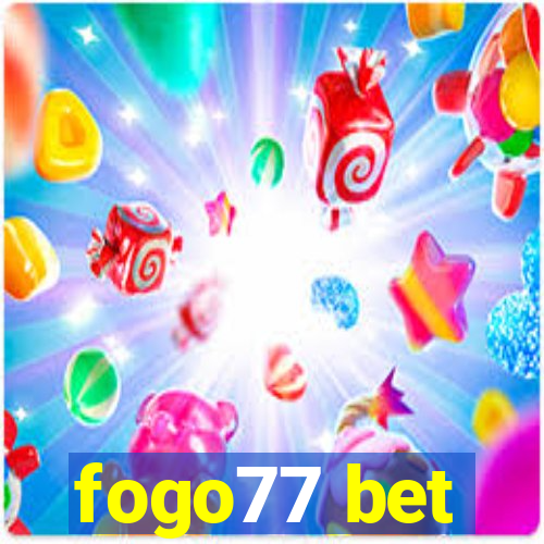 fogo77 bet